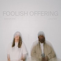 Sarahbeth Smith, Justus Tams – Foolish Offering [Live]