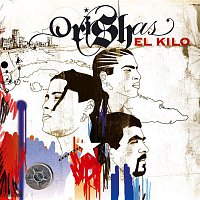 Orishas – El Kilo