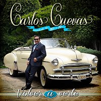 Carlos Cuevas – Volver a Verte
