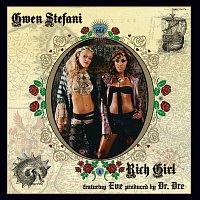 Gwen Stefani – Rich Girl