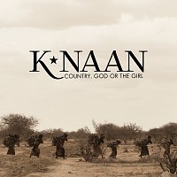 K'NAAN – Country, God Or The Girl [Deluxe]