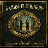 Jamies Elsewhere – Guidebook For Sinners Turned Saints