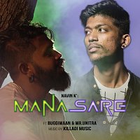 Navin K, Buggimaan, Mr.Unitra – Manasare