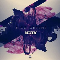 Rico Greene – Moody EP