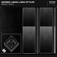 Deorro x MAKJ – Bring It Back
