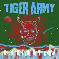 Tiger Army – Devil That You Don't Know