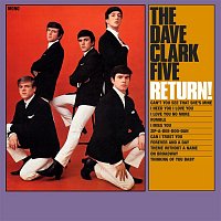The Dave Clark Five – The Dave Clark Five Return! (2019 - Remaster)
