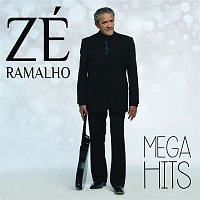 Zé Ramalho – Mega Hits - Zé Ramalho