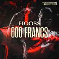 Hooss – 600 Francs
