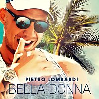 Pietro Lombardi – Bella Donna