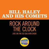 Bill Haley & His Comets – Rock Around The Clock [Live On The Ed Sullivan Show, August 7, 1955]