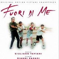 Giuliano Taviani – Fuori Di Me [Original Motion Picture Soundtrack]