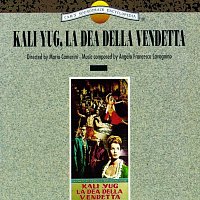 Angelo Francesco Lavagnino – Kali Yug, la dea della vendetta [Original Motion Picture Soundtrack]