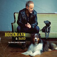 Reinhold Beckmann & Band – Bei allem sowieso vielleicht