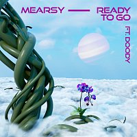 MEARSY, Doody – Ready To Go