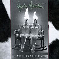 Jane's Addiction – Nothing's Shocking