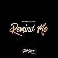 Conrad Sewell – Remind Me (Steve James Remix)