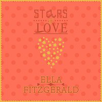 Ella Fitzgerald – Stars Of Love