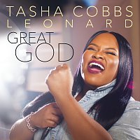Tasha Cobbs Leonard – Great God [Radio Edit]