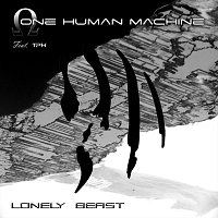 One Human Machine – Lonely Beast