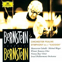 Israel Philharmonic Orchestra, Leonard Bernstein – Bernstein: Chichester Psalms; Symphony No.3 "Kaddish"