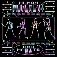 Human Movement – Bad Habits