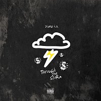 YXNG K.A – Through the Storm