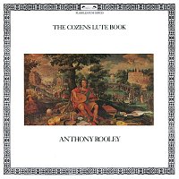 Anthony Rooley – The Cozens Lute Book
