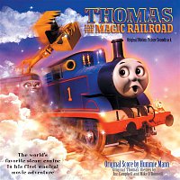 Various Artists.. – Thomas And The Magic Railroad [Original Motion Picture Soundtrack]