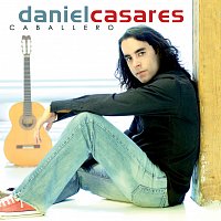 Daniel Casares – Caballero