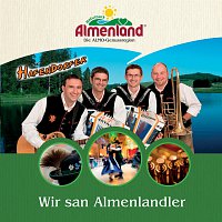 Die Hafendorfer – Wir san Almenlandler