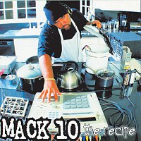 Mack 10 – The Recipe