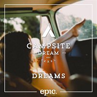Campsite Dream – Dreams