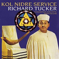 Richard Tucker – Kol Nidre Service