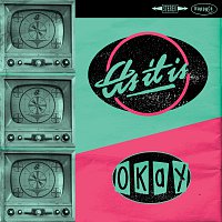 As It Is – Okay