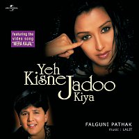 Falguni Pathak – Yeh Kisne Jadoo Kiya