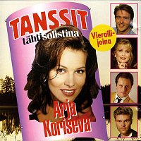 Various  Artists – Tanssit - Tahtisolistina Arja Koriseva