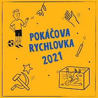 Pokáčovy Rychlovky 2021