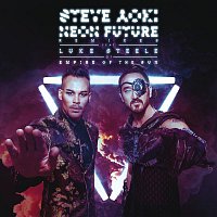 Steve Aoki, Luke Steele – Neon Future (Remixes)