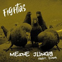 Fightas, Emir – Meine Jungs (feat. Emir)