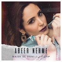 Abeer Nehme – Haidi El Deni