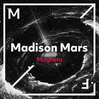 Madison Mars – Magneto