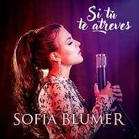 Sofía Blumer – Si Tú Te Atreves