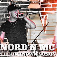 Nord´n MC – The Unknown Songs
