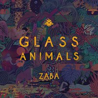 Glass Animals – ZABA [Deluxe]
