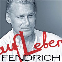 Rainhard Fendrich – Aufleben
