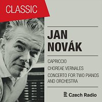 Přední strana obalu CD Jan Novák: Capriccio, Choreae vernales, Concerto for Two Pianos and Orchestra