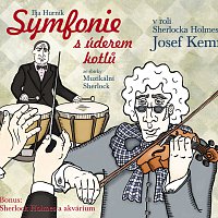 Symfonie s úderem kotlů ze sbírky Muzikální Sherlock + Sherlock Holmes a akvárium