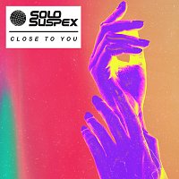 Solo Suspex – Close To You