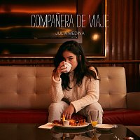 Julia Medina – COMPANERA DE VIAJE